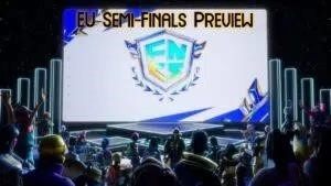 esportsreview.ru previews the EU FNCS Semi-Finals