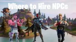 Fortnite NPCs