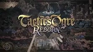 Tactics Ogre Reborn обзор